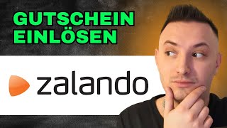 Wie Kann Man Zalando Gutschein Einlösen 2024  Einfach erklärt [upl. by Eiderf]