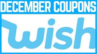 Wish Promo Codes December 2018  For New And Existing Customers [upl. by Sokin]