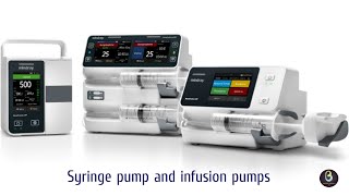 Syringe pumps and infusion pumps  Biomedical Engineers TV [upl. by Assile]