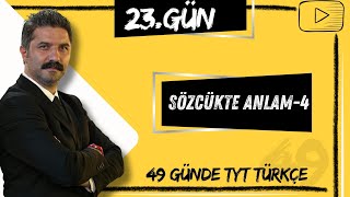 Sözcükte Anlam  4  49 Günde TYT Türkçe Kampı 23GÜN [upl. by Plath]