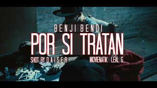 BENJI BENDI POR SI TRATAN VIDEO OFICIAL [upl. by Jenness391]