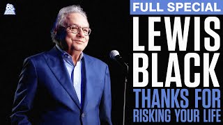 Lewis Black  Thanks for Risking Your Life Full Comedy Special [upl. by Pembroke119]