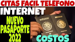 PASAPORTE 2022 CITA POR TELÉFONO E INTERNET PASO A PASO Y COSTOS [upl. by Shyamal]