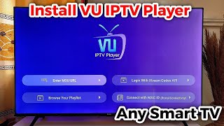 How to Install VU IPTV Player on Smart TV [upl. by Ahsaeit]