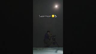 The Biggest Supermoon in 2024 🌕🔭 [upl. by Marko759]