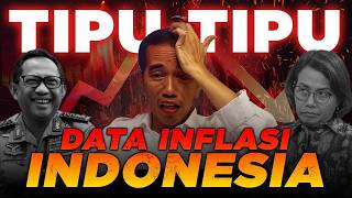 DATA INFLASI INDONESIA PALSU  APA BAHAYANYA BAGI EKONOMI INDONESIA [upl. by Eisnil707]