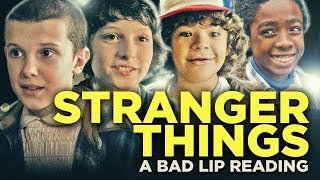 quotSTRANGER THINGS A Bad Lip Readingquot [upl. by Amrac]