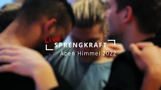 Sprengkraft Live Åpen Himmel 2022 [upl. by Anitneuq]