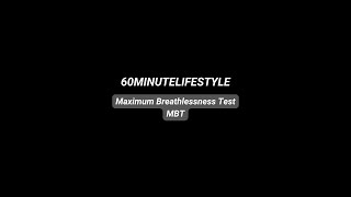 Maximum Breathlessness test MBT [upl. by Elodea]