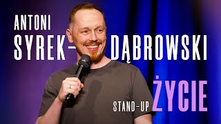 Antoni SyrekDąbrowski  Życie  Standup Polska  2023 [upl. by Yggam]