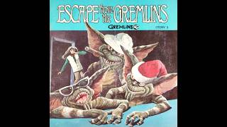 Gremlins 03 Escape From the Gremlins [upl. by Oivatco]