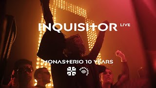 Inquisitor live  Monasterio 10 years [upl. by Augustin]