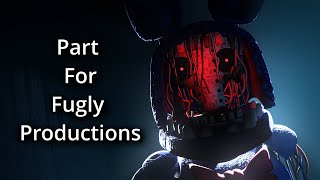 SFM\FNAF Part for FuglyProductions [upl. by Doughman]