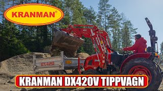 Kranman DX420 tippvagn  en perfekt tippvagn till den mindre traktorn [upl. by Kcirddec]