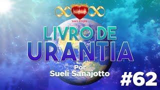 Livro de Urantia 🌎 62  O Espírito Onipresente [upl. by Suoilenroc]