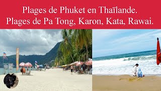 Plages de Phuket en Thaïlande Plages de Pa Tong Karon Kata Rawai [upl. by Esaj517]