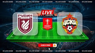 Rubin Kazan vs CSKA Moscow 🔴Live Match Today⚽🎬 [upl. by Attennhoj411]