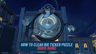 How to Clear Big Ticker Puzzle  Quick Guide  Honkai Star Rail 22 [upl. by Aerona]