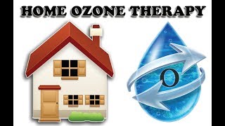 Enhanced Home Ozone Therapy Ozone Therapy At Home  blue z water [upl. by Ozner883]