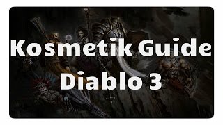 Diablo 3 Kosmetik Guide Flaggen Flügel Rahmen amp Begleiter [upl. by Ahseihs655]