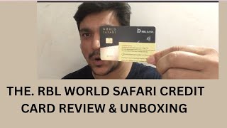 RBL World Safari Credit Card Review and Unboxing [upl. by Deonne]