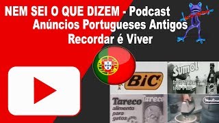 ANÚNCIOS ANTIGOS DE PORTUGAL  RECORDAR É VIVER [upl. by Beisel715]