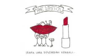 The Lipstik  Teruna dan Dara lirik [upl. by Frech739]