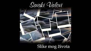 Savski Valovi  Dal se sjetiĹĄ nekad mene [upl. by Elah]