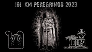 101 Km Peregrinos 2023 completo [upl. by Jaclyn]