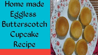 Eggless Cupcake Recipe  Cupcake Recipe At Home  How To Make Eggless Butterscotch Cupcake  Cupcake [upl. by Elorac411]