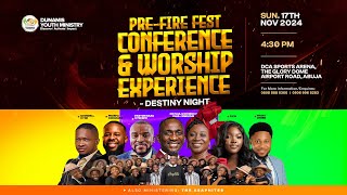 2024 PREFIRE FEST CONFERENCE AND WORSHIP EXPERIENCE 17112024 [upl. by Nanete]