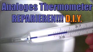 Analoges Thermometer reparieren  Schritt für Schritt Anleitung [upl. by O'Doneven]