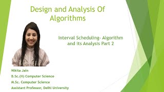 L 14  Greedy Algorithms  Interval Scheduling  Optimal Solution amp Proof of Correctness Part2 [upl. by Elyr]