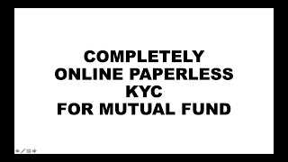 EKYC for Investment in Mutual funds  Video IPV [upl. by Perrins94]