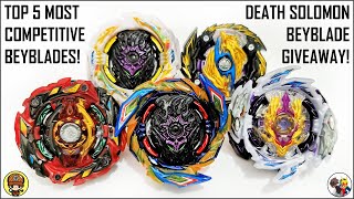 TOP 5 MOST COMPETITIVE BEYBLADE BURST COMBOS 2021 DEATH SOLOMON GIVEAWAY Beyblade Burst Sparking [upl. by Luemas]