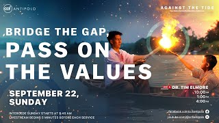 CCF Antipolo Sunday Worship Service September 22 2024  4 PM  Bridge the Gap Pass on the Values [upl. by Reiners]