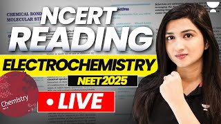 Electrochemistry  NCERT Reading  NEET 2025 Chemistry  Akansha Karnwal [upl. by Colinson]