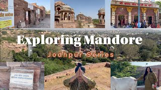 Hidden Gems of Jodhpur Exploring Mandore Garden amp Panchkunda Cenotaphs  Jodhpur Series [upl. by Ahsiekel]