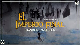 Nacidos de la Bruma I quotEl Imperio Finalquot AUDIOLIBRO Español  PRÓLOGO [upl. by Obmar]