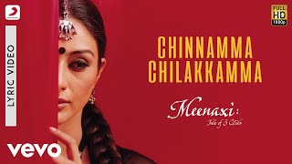 A R Rahman  Chinnamma Chilakkamma Best Lyric VideoMeenaxiTabuSukhwinderKunal Kapoor [upl. by Skcirdnek238]