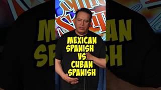 Mexican Spanish vs Cuban amp Puerto Rican Spanish  latino standuphumor humor standupclips jokes [upl. by Levesque]