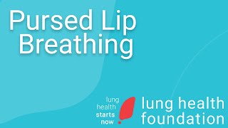 Pursed Lip Breathing for COPD [upl. by Eamanna]