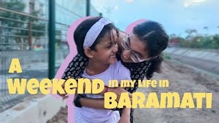 Vlog 08  A Weekend in my life in Baramati  Vaishnavi Varude [upl. by Yroc]