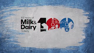 100 Years of Milk and Dairy Safety [upl. by Ellerrehc941]