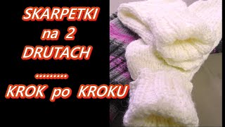 SKARPETKI NA DRUTACH DWÓCH 2JAK ZROBIĆ KROK PO KROKU DLA POCZĄTKUJĄCYCH UNIWERSALNE 1FILMNR226 🧡 [upl. by Sucirdor]