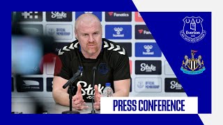 EVERTON V NEWCASTLE UNITED  Sean Dyches press conference  Premier League GW 33 [upl. by Diella]