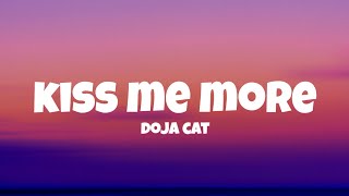 Doja Cat  Kiss Me More Lyrics [upl. by Renaud]