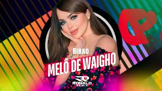 Bibao amp Ronald Remix  Melo De Waigho Audio [upl. by Jarvis]