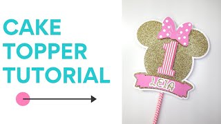 Cake Topper Tutorial  Cricut Design Space [upl. by Dina359]