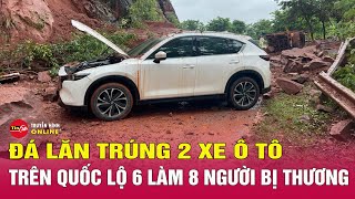 Sơn La Sạt lở đá trên Quốc lộ 6 làm hư hỏng 2 xe ôtô 8 người bị thương  Tin24h [upl. by Clementius]